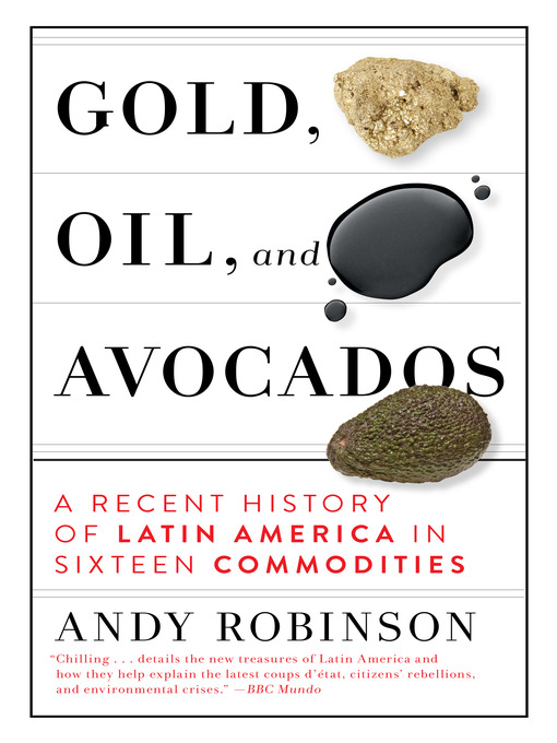 Title details for Gold, Oil and Avocados by Andy Robinson - Wait list